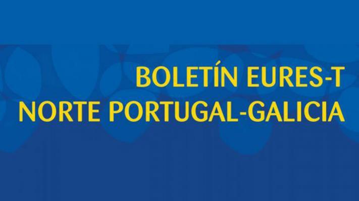Boletín Eures-T Norte Portugal-Galicia Nº 25