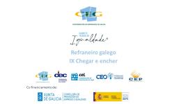 Refraneiro galego IX: Chegar e encher