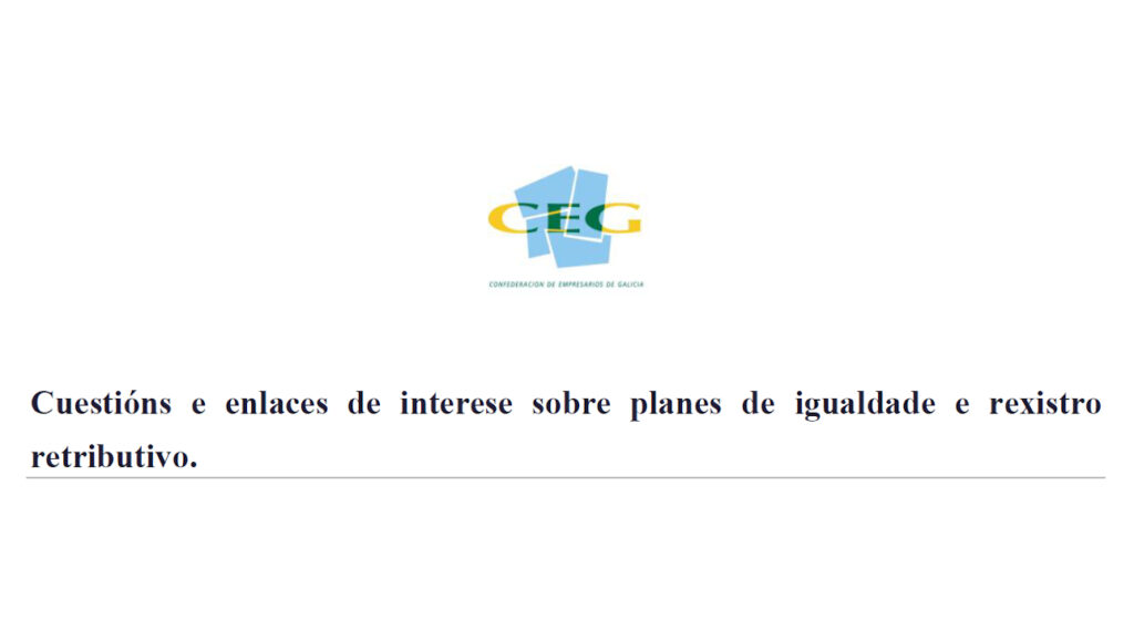 Cuestións e enlaces de interese sobre planes de igualdade e rexistro retributivo - 2021