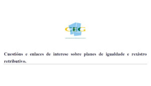 Cuestións e enlaces de interese sobre planes de igualdade e rexistro retributivo - 2021