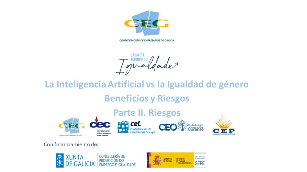 La Inteligencia Artificial vs la Igualdad de género. Beneficios y Riesgos. Parte II. Riesgos.