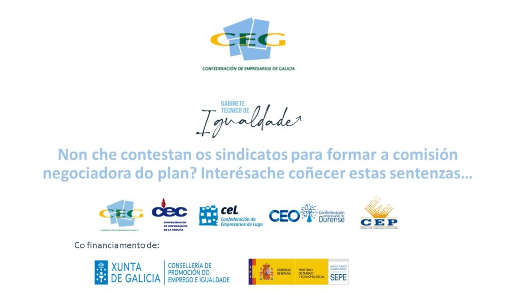 Non che contestan os sindicatos para formar a comisión negociadora do plan? Interésache coñecer estas sentenzas…